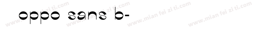 字体 oppo sans b字体转换
